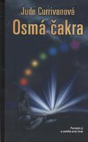 ANTIK2: Currivanová Jude: Osmá čakra /Metafora/