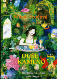 Brožová Marie: Duše kamenů
