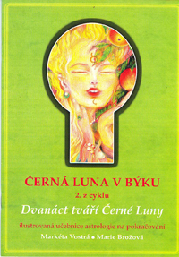 Černá Luna v Býku (2. z cyklu)