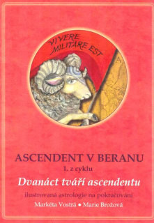 Vostrá Markéta: Ascendent v Beranu (1. z cyklu)
