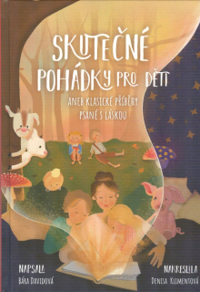 Davidová Bára: Skutečné pohádky pro děti