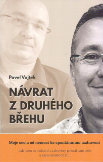 Vojtek Pavel: Návrat z druhého břehu