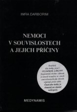 Darborim Imra: Nemoci v souvislostech a jejich příčiny