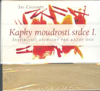 Chinmoy Sri: Kapky moudrosti srdce I - 55 karet (+ stojánek)