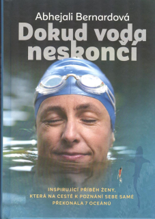 Bernardová Abhejali: Dokud voda neskončí