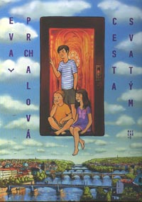 Prchalová Eva: Cesta svatým vít-ahem