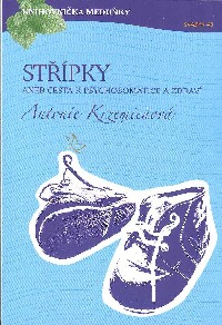 Krzemieňová Antonie: Střípky aneb Cesta k psychosomatice a zdraví