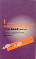Jacobs-Stew. Trérése: Zapomeňte na vyjeté koleje a prošlapte si nové c.