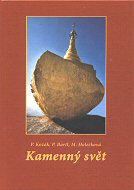 Kozák Pavel: Kamenný svět
