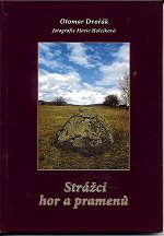 Dvořák Otomar: Strážci hor a pramenů