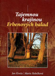 Kroča Jan: Tajemnou krajinou Erbenových balad