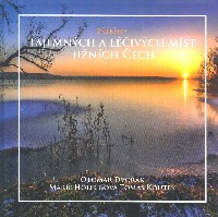 Dvořák Otomar: Příběhy tajemných a léčivých míst jižních Čech