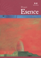 Bhagat: Esence