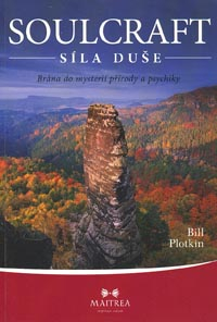Plotkin Bill: Soulcraft - síla duše
