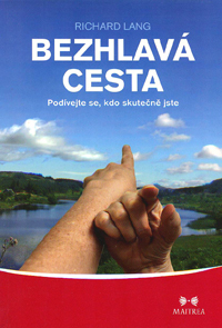 Lang Richard: Bezhlavá cesta
