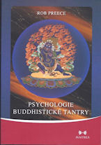 Preece Rob: Psychologie buddhistické tantry