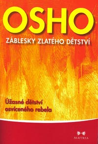 Osho: Záblesky zlatého dětství