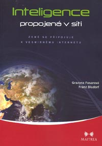 Fosarová Grazyna: Inteligence propojená v síti