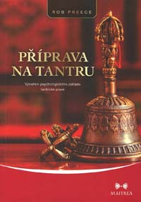 Preece Rob: Příprava na tantru