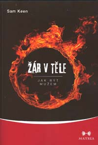 Keen Sam: Žár v těle - Jak být mužem