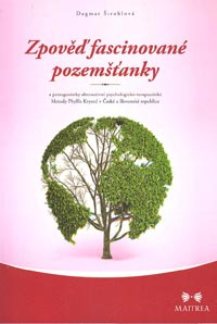Štroblová Dagmar: Zpověď fascinované pozemšťanky