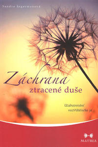 Ingermanová Sandra: Záchrana ztracené duše