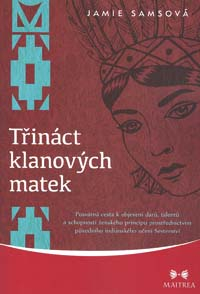 Samsová Jamie: Třináct klanových matek