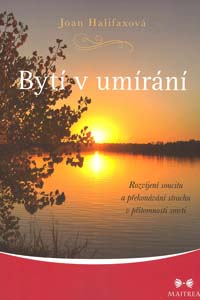 Halifaxová Joan: Bytí v umírání
