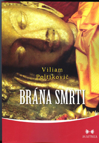 Poltikovič Viliam: Brána smrti