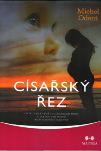 Odent Michel: Císařský řez