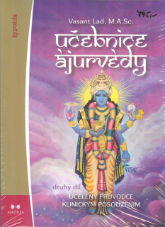 Lad Vasant: Učebnice ájurvédy II.
