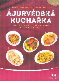 Morningstarová Amadea: Ájurvédská kuchařka /Maitrea/
