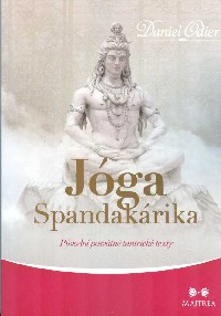 Odier Daniel: Jóga Spandakárika
