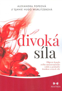 Popeová Alexandra: Divoká síla