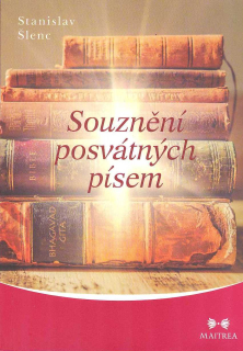 Šlenc Stanislav: Souznění posvátných písmen