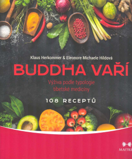Herkommer Klaus: Buddha vaří - Výživa podle typologie tibetské med.