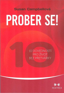 Campbellová Susan: Prober se! - 10 dovedností pro život bez přetvářky