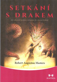 Masters Augustus Robert: Setkání s drakem