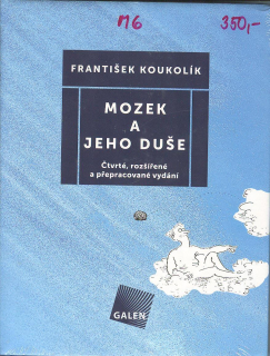 Koukolík František: Mozek a jeho duše