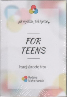 Makariusová Radana: FOR TEENS - Jak myslíme, tak žijeme (karty)