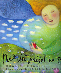 Schwartz Howard: Než jsi přišel na svět