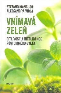 Mancuso Stefano: Vnímavá zeleň