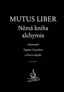Canseliet Eugén: Mutus liber - Němá kniha alchymie