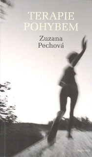Pechová Zuzana: Terapie pohybem