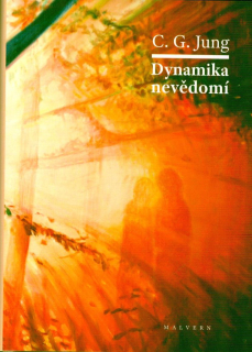 Jung C. G.: Dynamika nevědomí