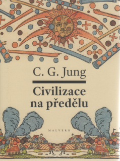 Jung C. G.: Civilizace na předělu