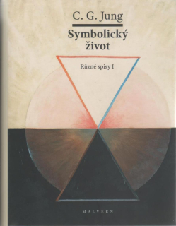 Jung C. G.: Symbolický život - Různé spisy I