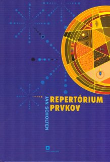 Scholten Jan: Repertórium prvkov (slovensky)