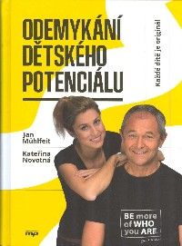 Muhlfeit Jan: Odemykání dětského potenciálu