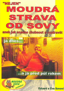 Sovovi E. a E.: Moudrá strava od sovy
